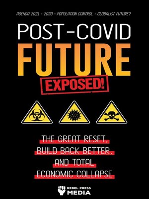 cover image of Post-Covid Future Exposed!